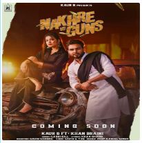 download Nakhre-Vs-Guns-Ft-Kaur-B Khan Bhaini mp3